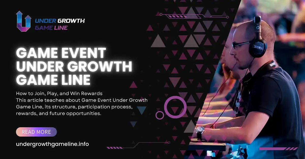 game event under growthgameline